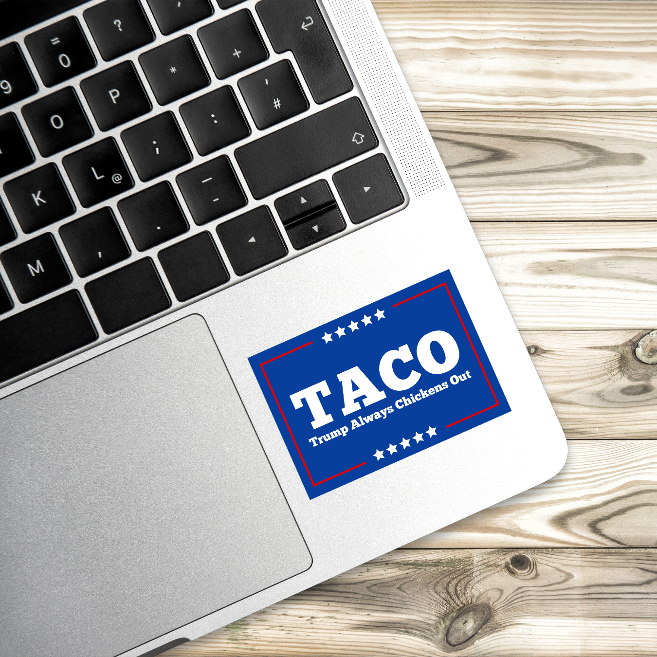 anti-Trump sticker, TACO parody decal, Trump always chickens out political satire sticker, water-resistant vinyl sticker, progressive protest art, MAGA parody, trump humor sticker, trump roast, spicy political sticker, Biden supporter sticker, activism sticker, laptop decal, funny protest gift, Lets Go Brandon parody, lets go taco