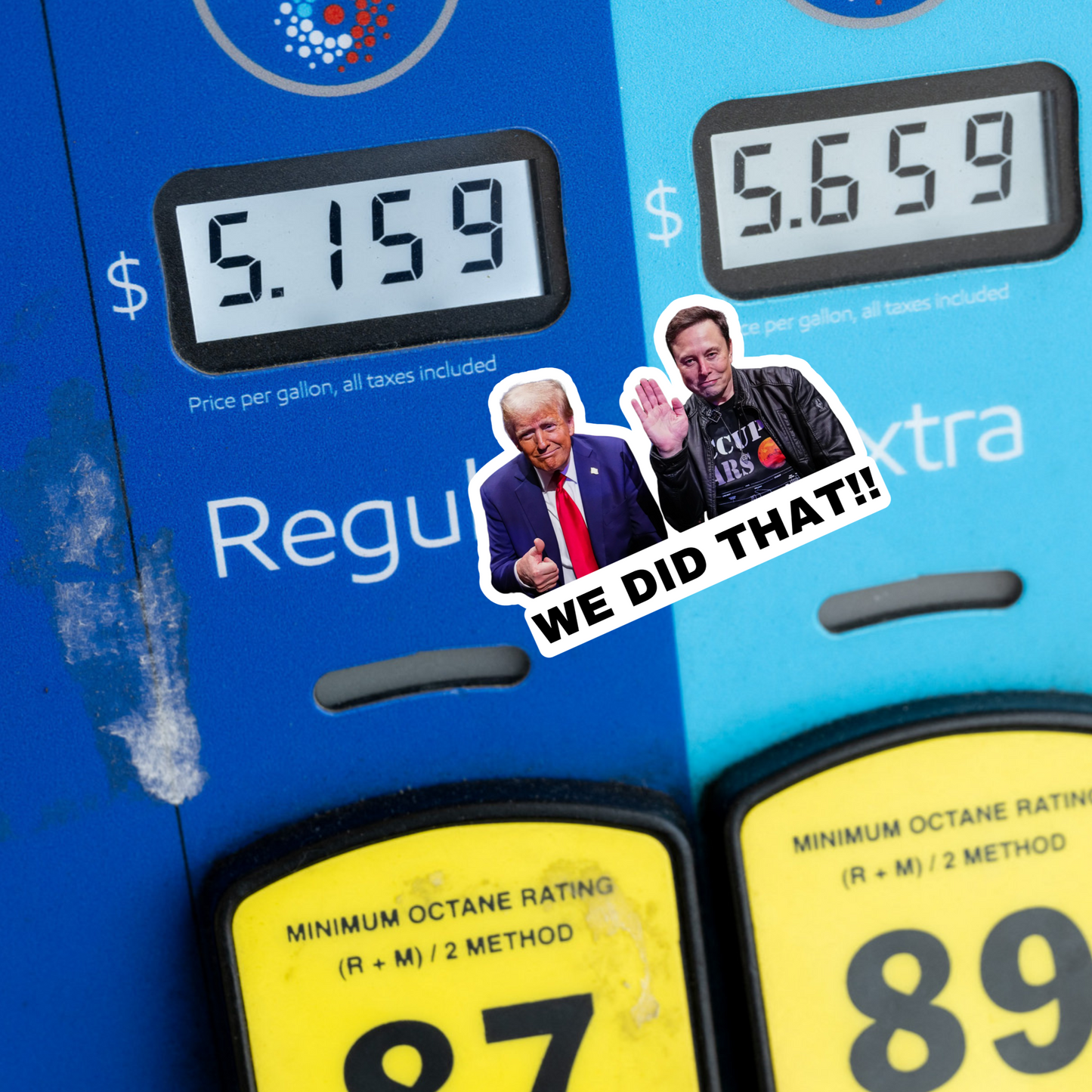 Funny Trump sticker, I Did That Trump sticker, We did that, gas pump sticker, political humor decal, durable vinyl sticker, Donald Trump meme sticker, grocery store sticker, funny political sticker, anti-Trump sticker, bulk Trump stickers