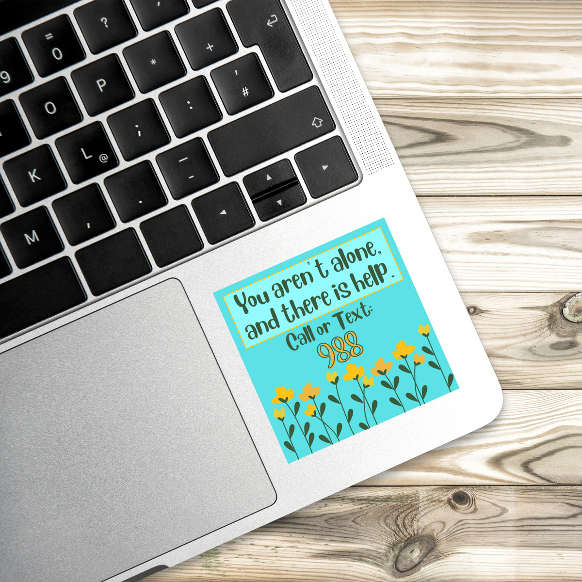 988 sticker, suicide prevention sticker, you are not alone, mental health sticker, crisis hotline sticker, therapy reminder, inspirational vinyl sticker, uplifting sticker, emotional support, mental health awareness, support sticker, encouraging sticker, handmade sticker, kindness matters, anti-stigma sticker