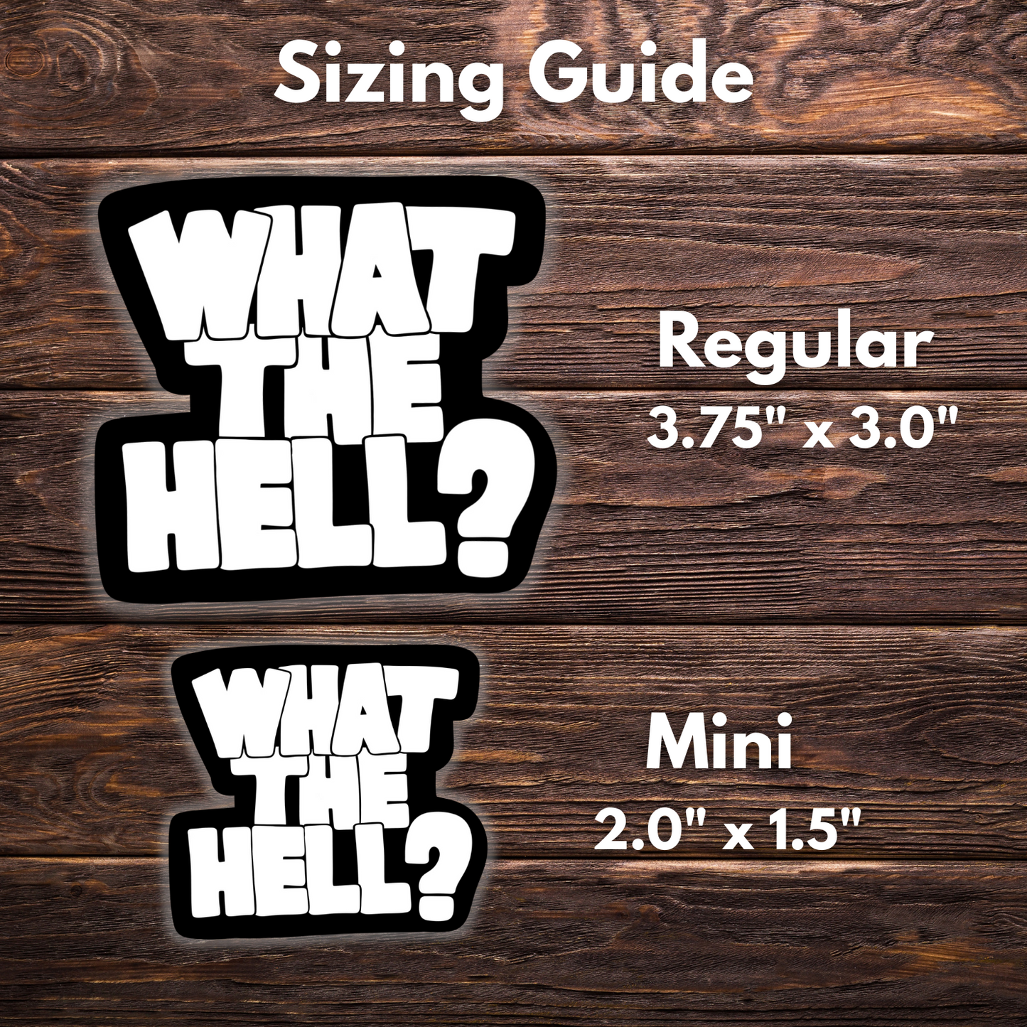what the hell sticker, black and white graffiti sticker, funny vinyl decal, meme sticker, internet slang sticker, water-resistant sticker, sarcastic decal, relatable humor, weird sticker, chaotic energy, aesthetic sticker, sticker pack essential, moody sticker, laptop sticker, Gen Z humor, funny sticker pack, anti-establishment vibes