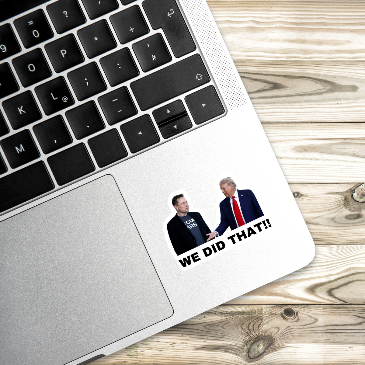 Funny Trump sticker, I Did That Trump sticker, We did that, gas pump sticker, political humor decal, durable vinyl sticker, Donald Trump meme sticker, grocery store sticker, funny political sticker, anti-Trump sticker, bulk Trump stickers