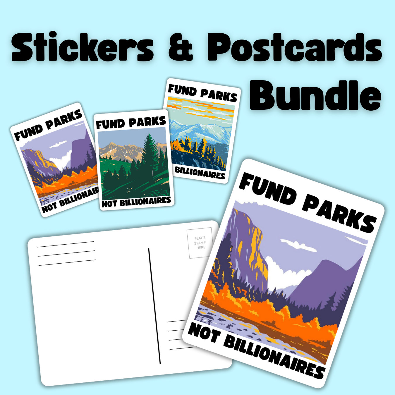 fund parks not billionaires, political sticker bundle, nature activism, anti-billionaire art, park funding campaign, national parks postcard, anti-capitalist sticker set, progressive sticker pack, environmental justice gifts, protest stationery set, resist billionaires, public lands advocacy