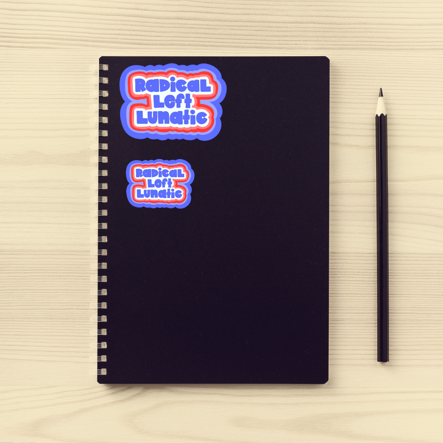 radical left sticker, progressive humor decal, ironic political sticker, red white and blue liberal sticker, funny activist sticker, water-resistant sticker, reclaim patriotism, leftist pride, hand-drawn political art, anti-right wing humor, America parody sticker, democratic socialist gift