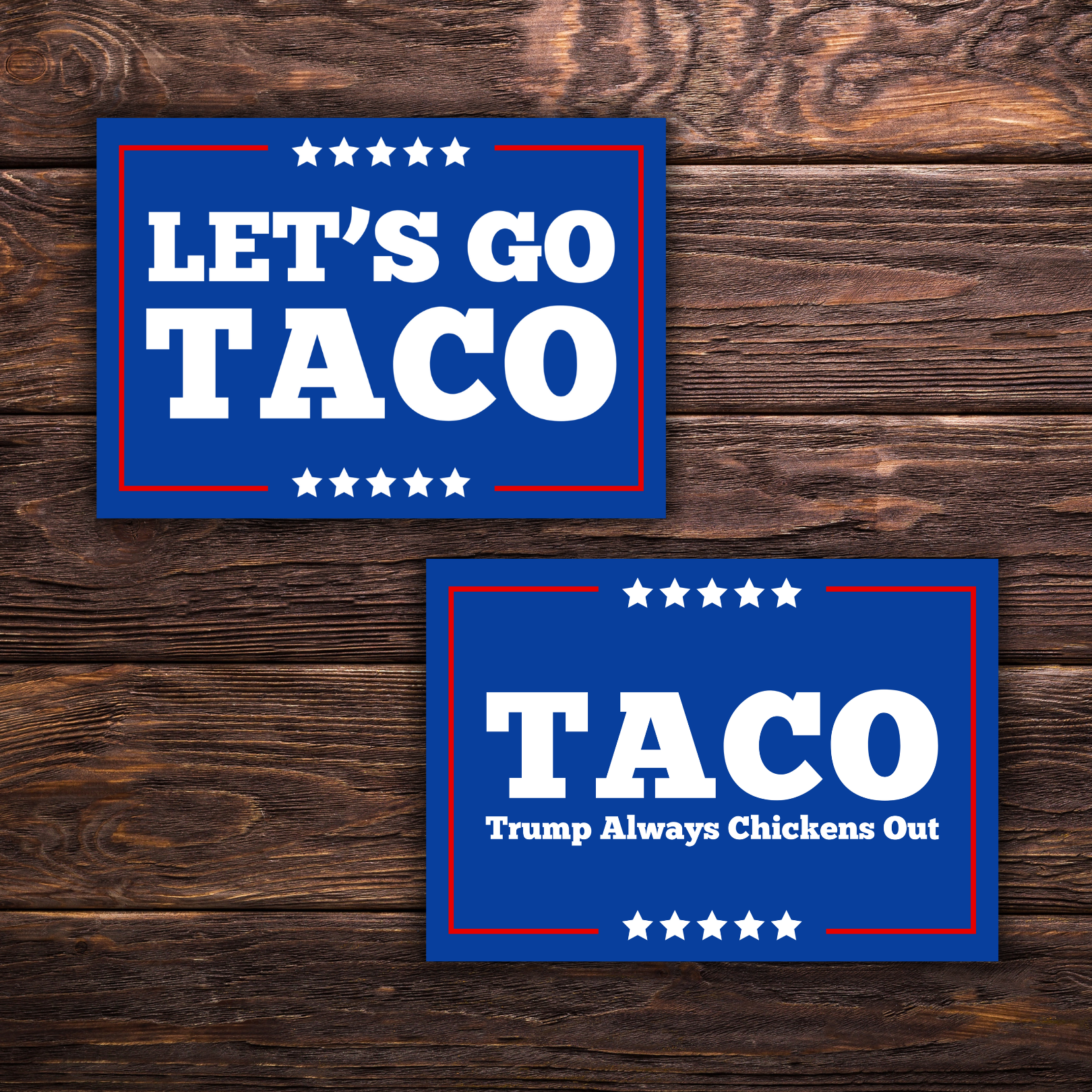 anti-Trump sticker, TACO parody decal, Trump always chickens out political satire sticker, water-resistant vinyl sticker, progressive protest art, MAGA parody, trump humor sticker, trump roast, spicy political sticker, Biden supporter sticker, activism sticker, laptop decal, funny protest gift, Lets Go Brandon parody, lets go taco
