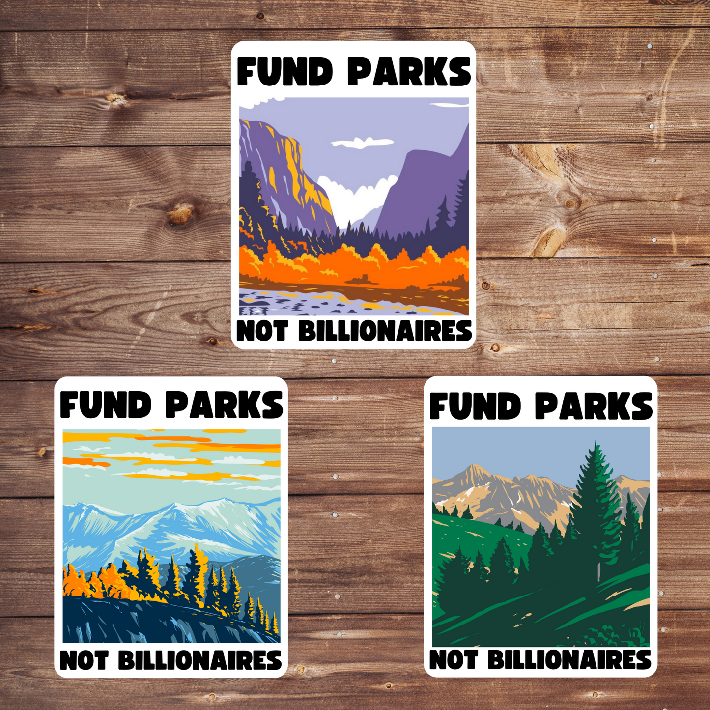 fund parks not billionaires, political sticker bundle, nature activism, anti-billionaire art, park funding campaign, national parks postcard, anti-capitalist sticker set, progressive sticker pack, environmental justice gifts, protest stationery set, resist billionaires, public lands advocacy