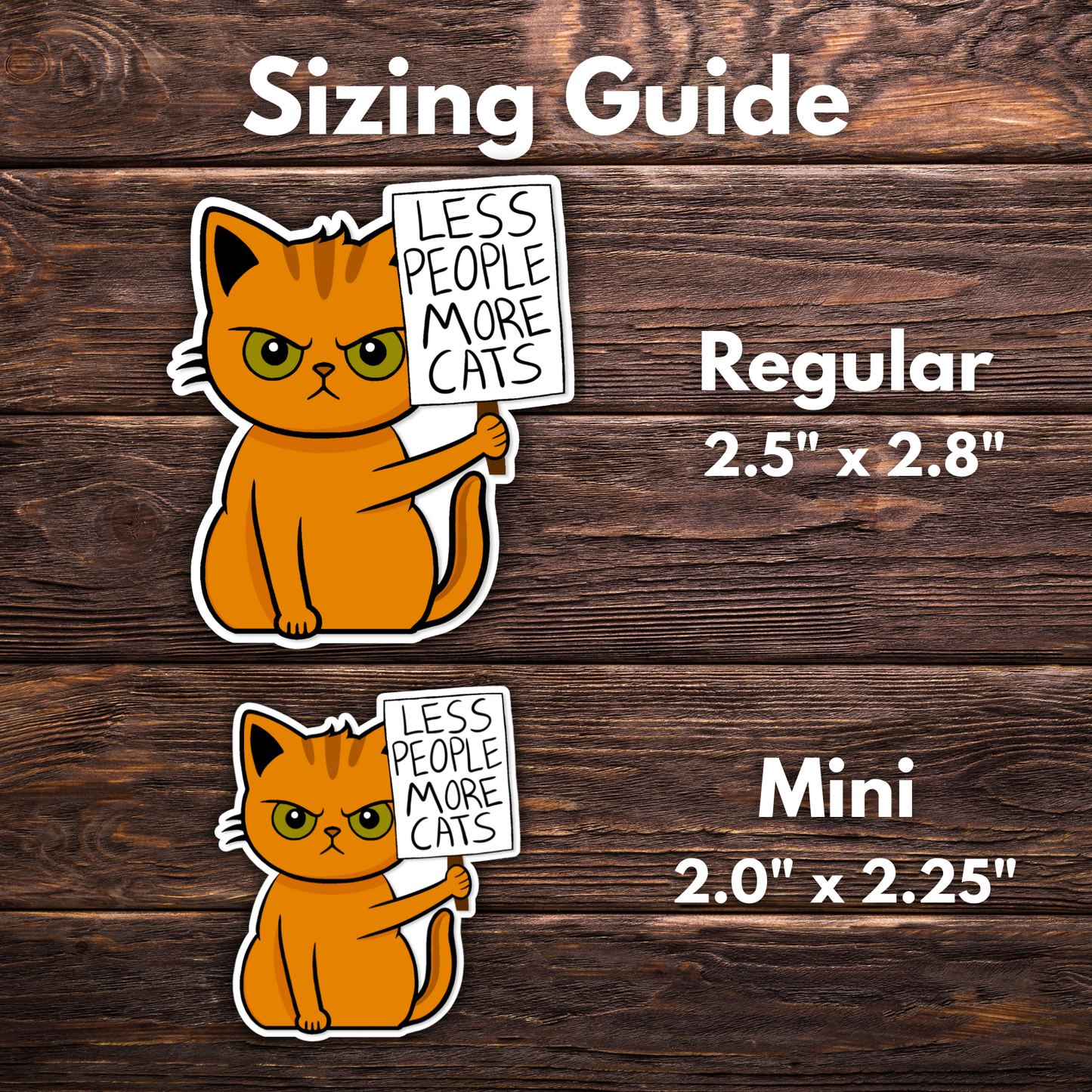 Protest Cat - Less People More Cats Sticker | Cat Protest Vinyl Sticker | Funny Animal Sticker | Water-Resistant | Cat Lover Gift