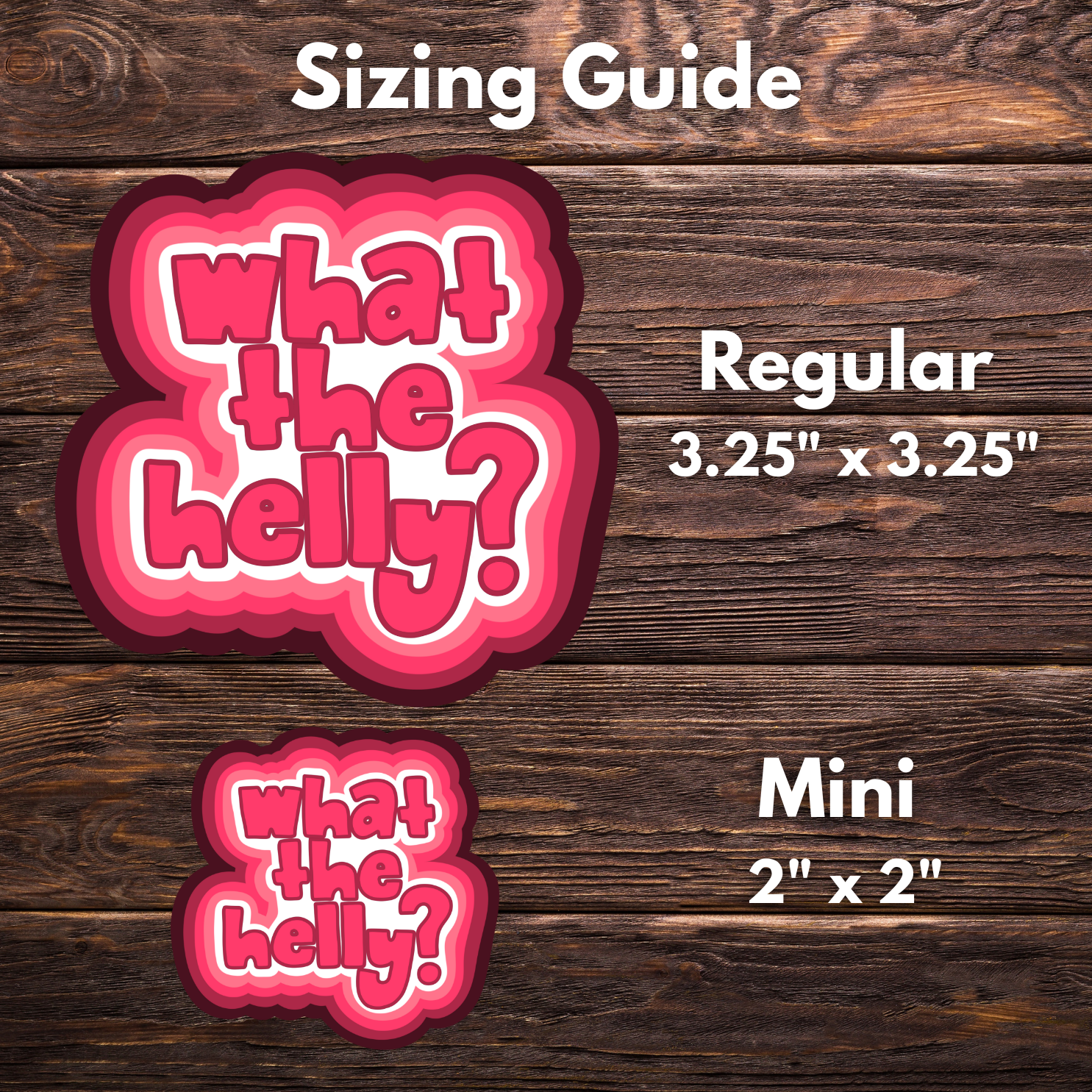 what the helly sticker, retro aesthetic sticker, pink vinyl decal, bubble font sticker, funny cute sticker, chaotic girl humor, water-resistant sticker, Gen Z stickers, girly sticker, emotional support sticker, trendy sticker, funny pink decal, relatable sticker, soft but unhinged energy