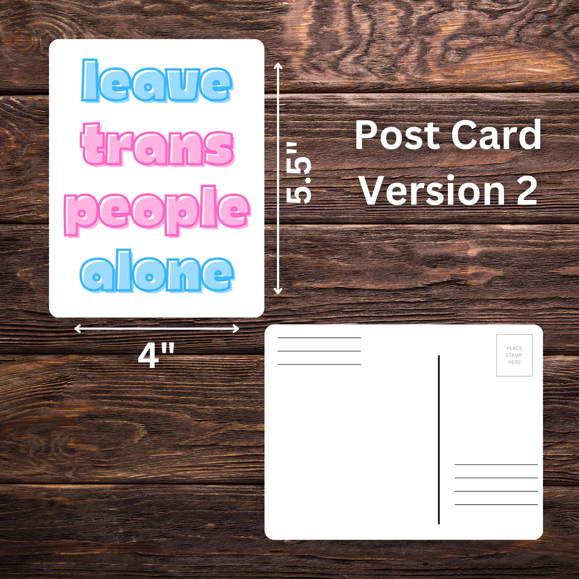 trans rights postcard, leave trans people alone, LGBTQ+ activism, political mail art, advocacy postcard, protest mailer, trans ally, pride mail, equality postcard, trans flag design, send to officials, queer rights postcard, resistance stationery, mail-in protest