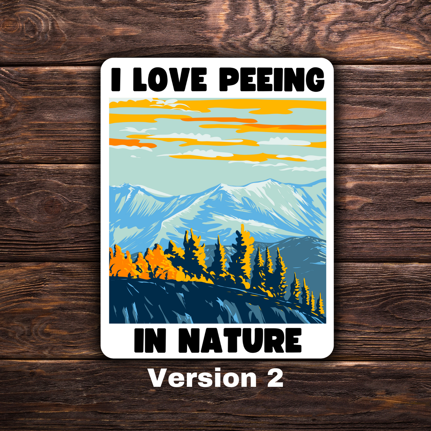 Outdoorsy sticker, funny camping sticker, hiking humor decal, national park lover, environmentalist gift, water bottle sticker, pee in the woods, pro-nature vinyl decal, wild woman sticker, trail life bumper sticker, outdoor adventurer, forest goblin energy, nature over capitalism, leave no trace humor, park pee sticker