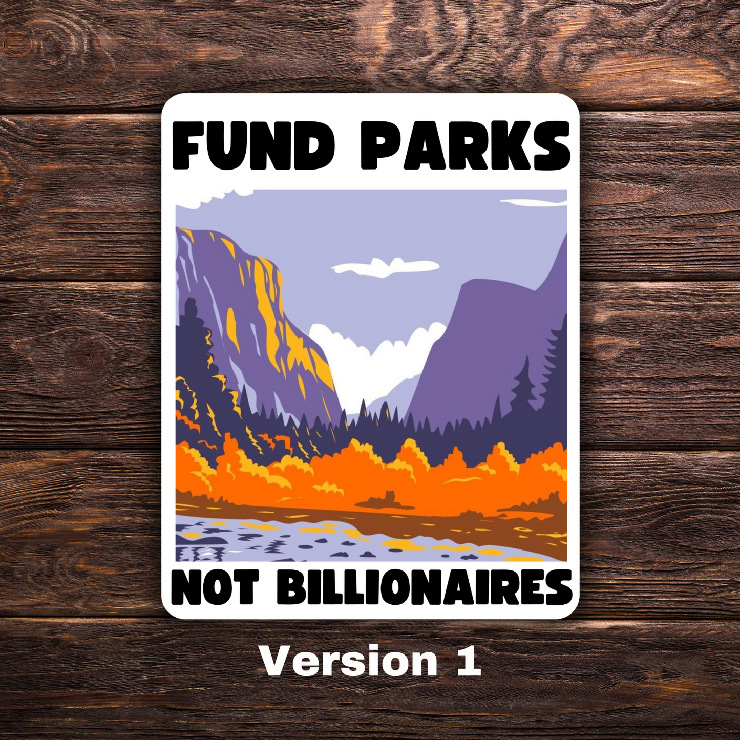 fund parks not billionaires, political sticker bundle, nature activism, anti-billionaire art, park funding campaign, national parks postcard, anti-capitalist sticker set, progressive sticker pack, environmental justice gifts, protest stationery set, resist billionaires, public lands advocacy