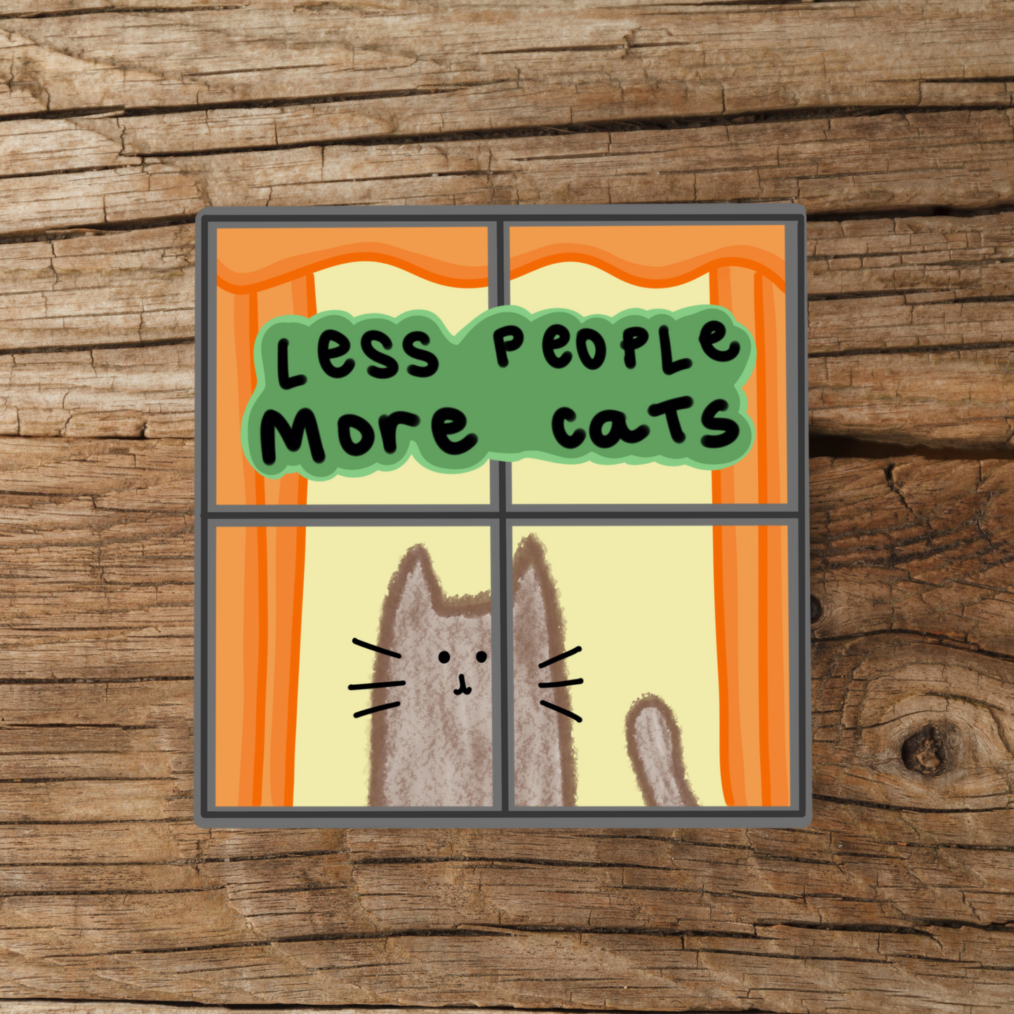 Less People More Cats | Hand Drawn | Vinyl Sticker | Water Resistant Sticker | 2" x 3" | Novelty | Cute