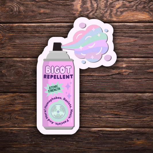 anti bigot sticker, queer ally decal, feminist vinyl sticker, progressive political sticker, anti racist sticker, anti homophobe decal, TERF repellent sticker, social justice vinyl, activism sticker, loud liberal sticker, protest humor, water bottle sticker, pride accessory, political bumper sticker