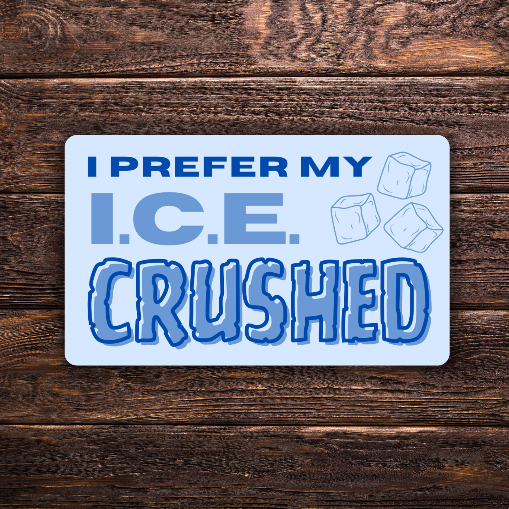 anti-ICE sticker, protest sticker, activism sticker, crushed ICE decal, immigration justice, abolish ICE, political vinyl sticker, protest sign sticker, human rights sticker, progressive bumper sticker, anti-fascist sticker, protest gear