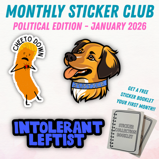Political Monthly Sticker Club - January 2026