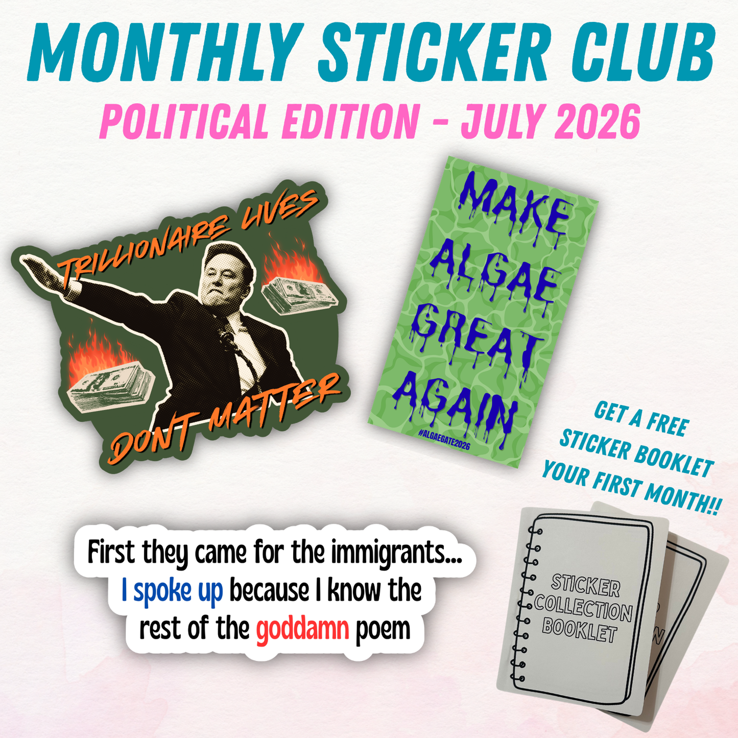 Political Monthly Sticker Club - July 2026