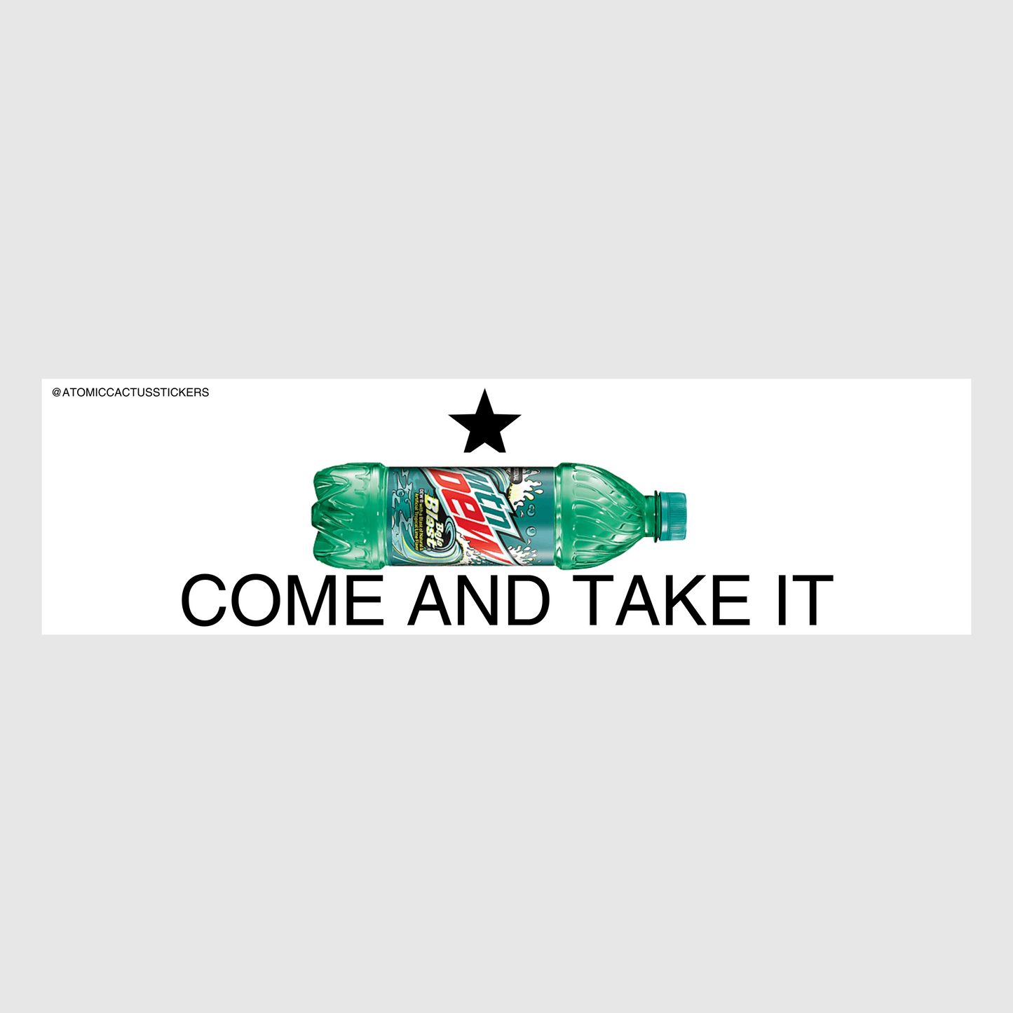 Come and Take It Baja | Bumper Sticker | 8" X 2.20" | Water Resistant Premium Quality | Funny Meme Sticker