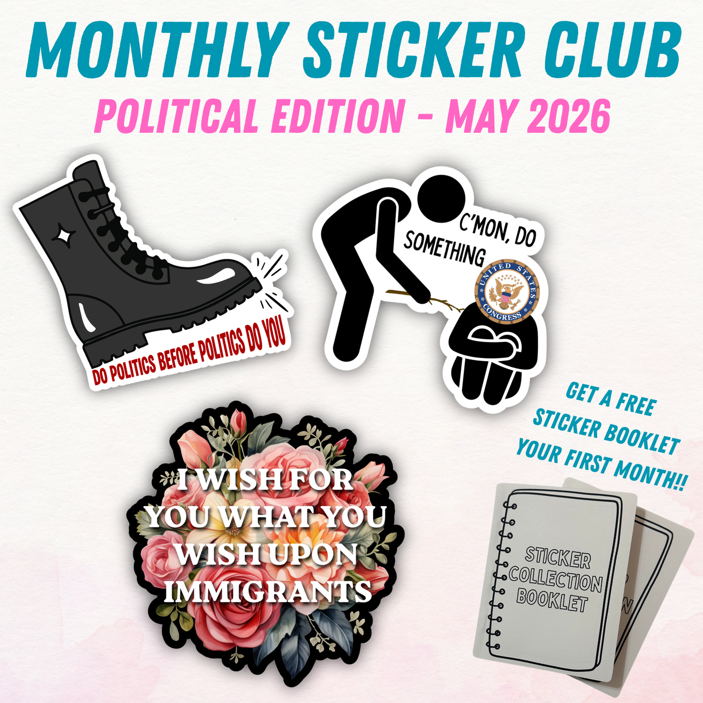 Political Monthly Sticker Club - May 2026