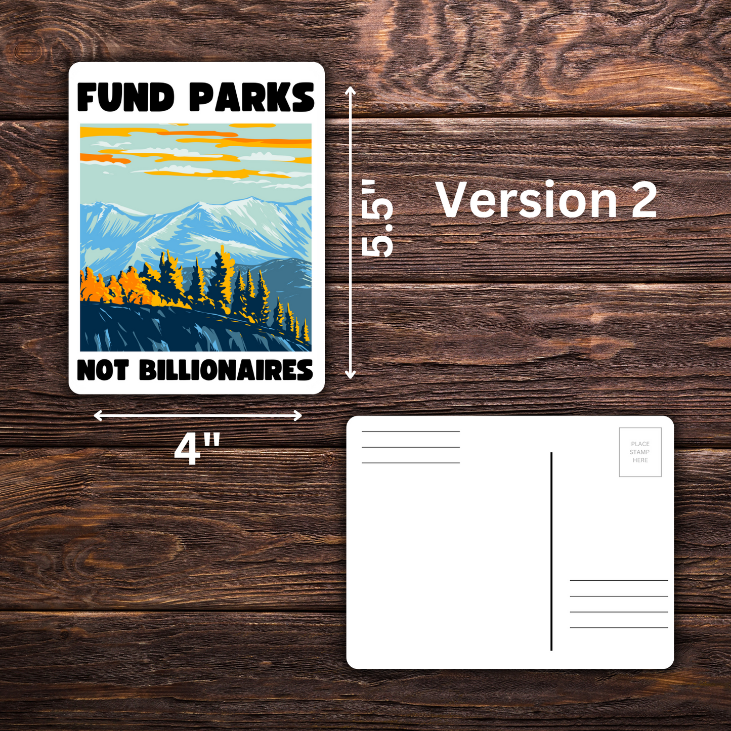 fund parks not billionaires postcard, environmental activism mailer, anti-billionaire card, climate change advocacy postcard, progressive protest mail, eco-friendly stationery, national park lover card, water bottle sticker alternative, green activism postcard, tax the rich mailer, political advocacy postcard, nature conservation mail, send to officials postcard, pro-environment card, activism stationery