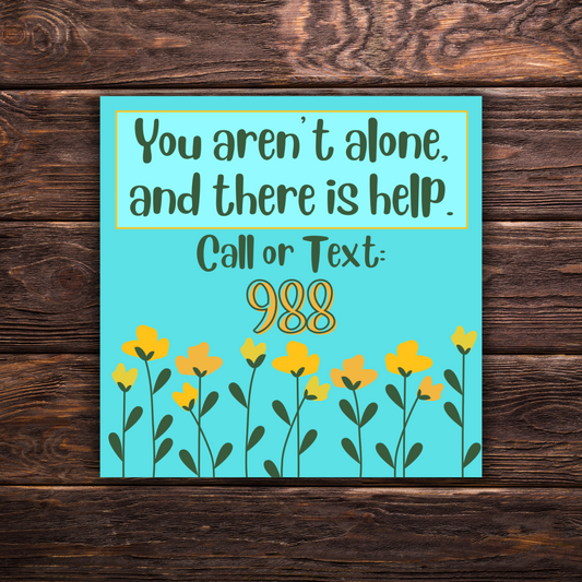 988 sticker, mental health awareness, suicide prevention sticker, you are not alone sticker, retro computer sticker, vintage popup sticker, Y2K mental health sticker, crisis hotline sticker, encouraging sticker, therapy sticker, mental health reminder, digital popup sticker, emotional support decal